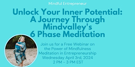 Unlock Your Inner Potential: An Empowered Journey with Six Phase Meditation
