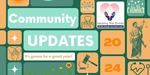 Hauptbild für Healing the Divide Community Updates Meeting and Get Together