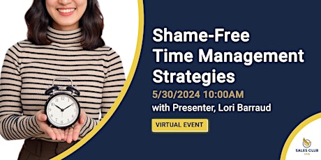 Shame-Free Time Management Strategies