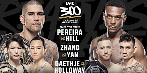 UFC 300 - PEREIRA vs HILL - Light Heavyweight Title #WatchParty primary image