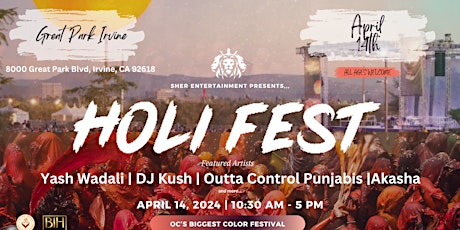 Holi Fest OC: BIGGEST COLOR FESTIVAL in ORANGE COUNTY