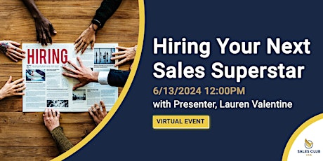 Hiring Your Next Sales Superstar