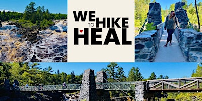5/18/2024 Hiking MN Together/ We Hike to Heal
