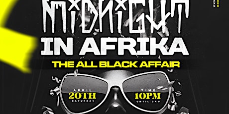 MIDNIGHT IN AFRIKA (OAS AFTER PARTY)