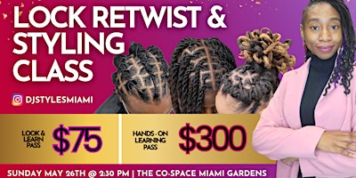 Primaire afbeelding van DreadLock Retwist & Styling Class Workshop