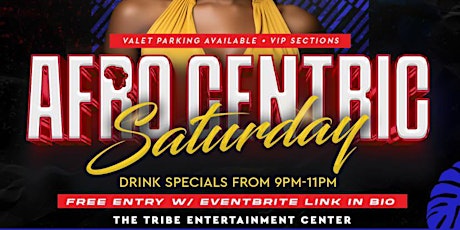 Afro Centric Saturday @ The Tribe Inglewood
