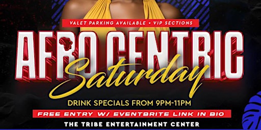 Primaire afbeelding van Afro Centric Saturday @ The Tribe Inglewood