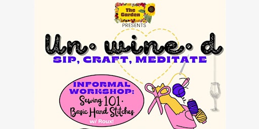 Primaire afbeelding van Un•WINE•d: Sip, Craft, Meditate - Hand Sewing 101