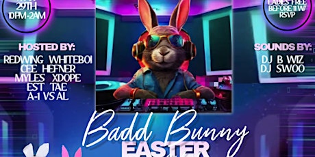 Badd Bunny Easter @ Society Friday's