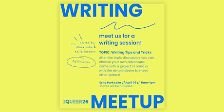 The Queer 26 Writing Meetup: A Working Session at Echo Park