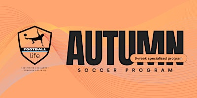 Primaire afbeelding van Football Life Autumn Soccer Program
