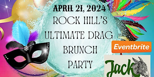 Imagen principal de Rock Hill’s Ultimate Drag Brunch Party