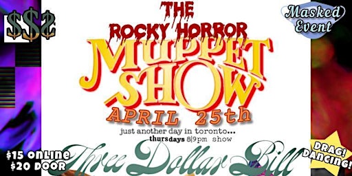 Image principale de Triple Threat presents: The Rocky Horror Muppet Drag Show