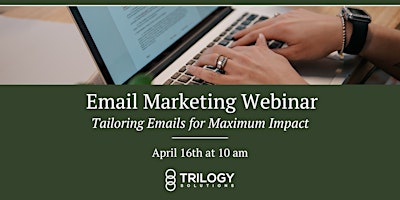 Hauptbild für Email Marketing: Tailoring Emails for Maximum Impact Webinar