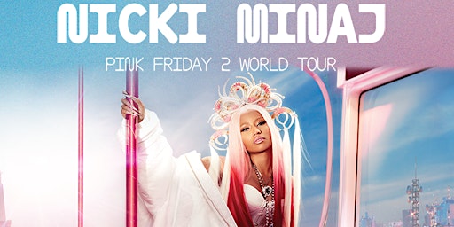 Hauptbild für Nicki Minaj Presents: Pink Friday 2 World Tour