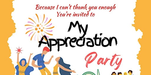 My Appreciation party primary image