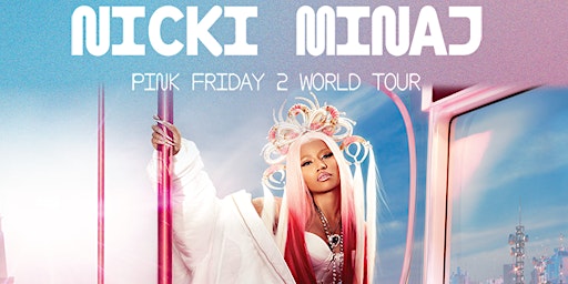 Primaire afbeelding van Nicki Minaj Presents: Pink Friday 2 World Tour