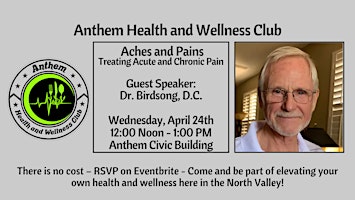 Hauptbild für Anthem Health and Wellness Club - Aches and Pains with Dr. Birdsong