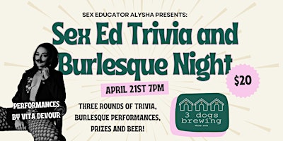 Hauptbild für Sex Ed Trivia and Burlesque Night at 3 Dogs Brewing