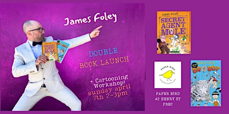 Double Book Launch and Cartooning Workshop with James Foley. primary image