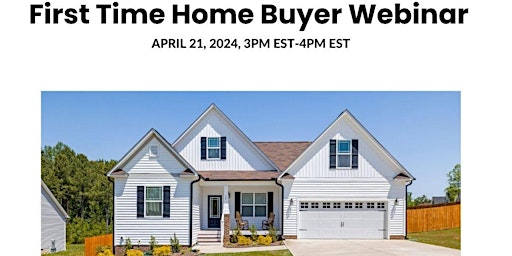 Imagen principal de First Time Home Buyer Webinar