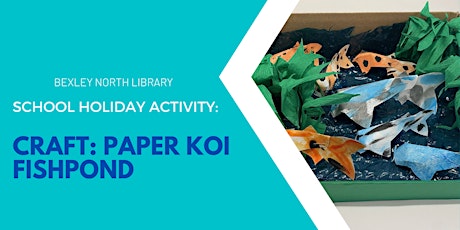 School Holidays @ Bexley North Library – Paper craft (5-8yo)