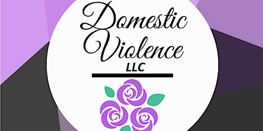 Hauptbild für Domestic Violence Does Not Discriminate: How To Go From Survivor to Thriver