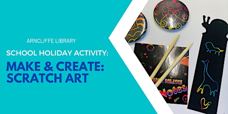 Imagem principal do evento School Holidays @ Arncliffe Library – Scratch Art (7-12yo)