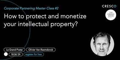 Primaire afbeelding van How to protect and monetize your intellectual property?