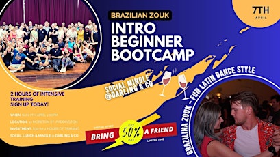 Intro Beginner Dance Bootcamp & Social Mingle | 7th Apr