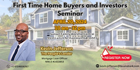 First Time Home Buyers and Investors Seminar