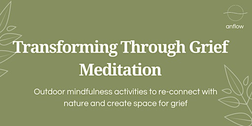 Hauptbild für Transforming Through Grief Meditation