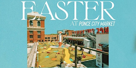 Easter at The Roof Ponce City Market