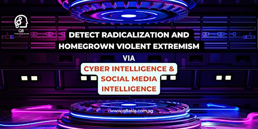 Hauptbild für Detecting Radicalisation and HVE via Cyber and Social Media Intelligence