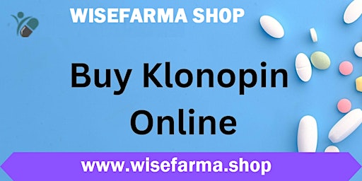 Imagem principal do evento Buy Klonopin 1mg Online For Quick Relief