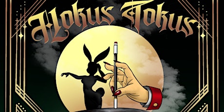 Den of Sin Presents Hokus Tokus with Miss Claire Voyant