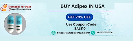 Get  Adipex (Phentermine) Online for Weight loss  Affordable healthcare solutions