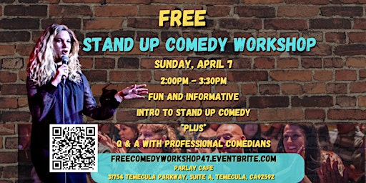 Imagen principal de TEMECULA!  FREE STAND UP COMEDY WORKSHOP!