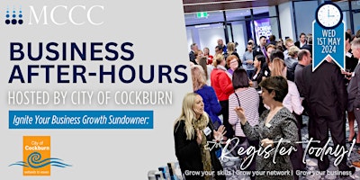 Primaire afbeelding van MCCC Business After-hours - Ignite Your Business Growth Sundowner