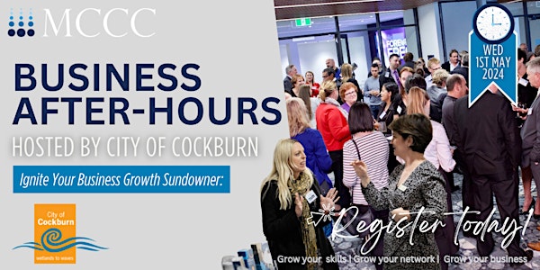 MCCC Business After-hours - Ignite Your Business Growth Sundowner