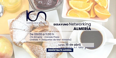 Image principale de KCN Desayuno de Networking Almería - 15 de abril