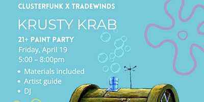 Hauptbild für Krusty Krab Paint Night!