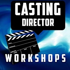 Casting Director Workshop (10 Casting Directors Attending) primary image