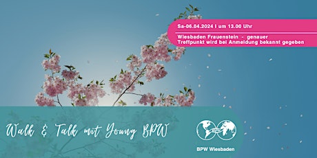 Walk & Talk mit Young BPW Wiesbaden