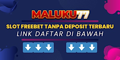 Slot Gratis Freebet Tanpa Deposit Dan Tanpa Syarat Terbaru Gacor 2024  primärbild