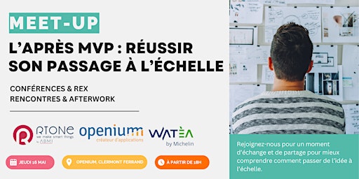 Image principale de Meet up x Openium x Watèa by Michelin  : L’après MVP