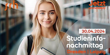 Studieninfonachmittag der SRH Hochschulen in Dresden und Leipzig