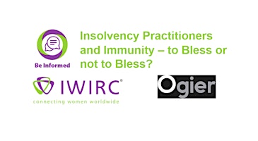 Hauptbild für Insolvency Practitioners and Immunity - to Bless or not to Bless?