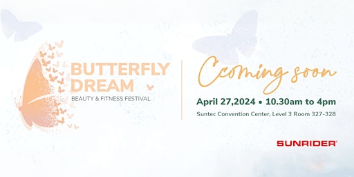 Butterfly Dream: Beauty & Fitness Carnival primary image