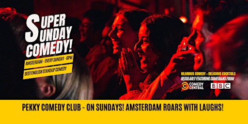 Primaire afbeelding van Super Sunday Comedy! Pekky Comedy Club - Standup Comedy in English